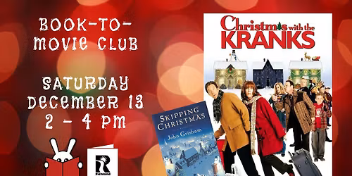 Book-to-Movie Club: Skipping Christmas\/Christmas with the Kranks