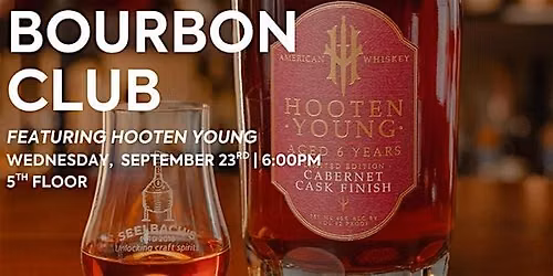Bourbon Club featuring Hooten Young Bourbon