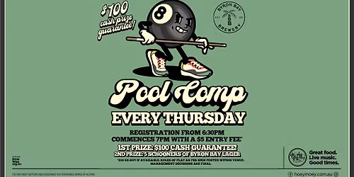 Hoey Moey Pool Comp - Every Thursday Night!! 