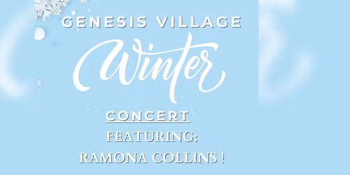 Ramona Collins Winter Concert at Genesis Village 