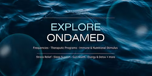 ONDAMED Therapy for your Nervous System - May Open House!
