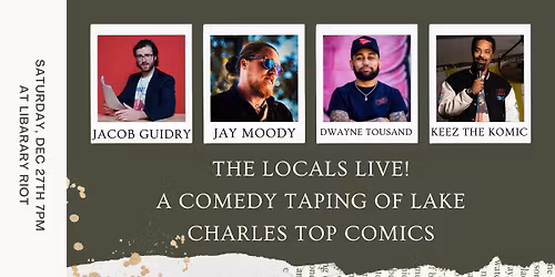 The Locals Live! A Live Comedy Taping