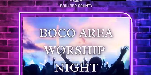 Boulder County Area Worship Night