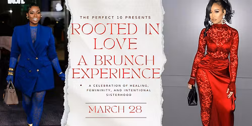 Rooted in Love: A Brunch Experience