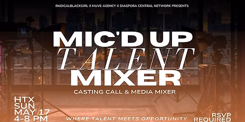 Mic'd Up Talent Mixer
