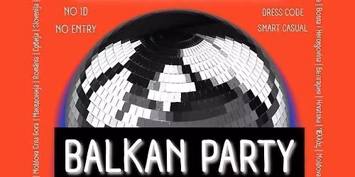 BALKAN Party NORWICH - BALKAN SUMMER TAKEOVER 