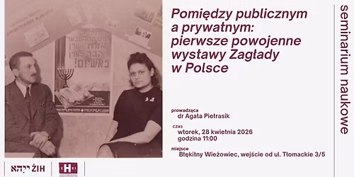 Pomi\u0119dzy publicznym a prywatnym: pierwsze powojenne wystawy Zag\u0142ady w Polsce