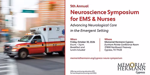 5th Annual Neuroscience Symposium for EMS Professionals & Nurses