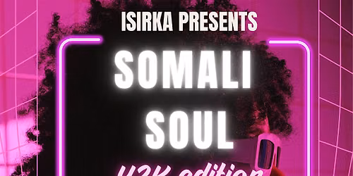 Somali Soul: Y2K Edition