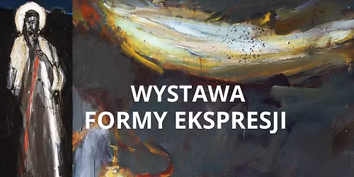 Wernisa\u017c wystawy-FORMY EKSPRESJI 