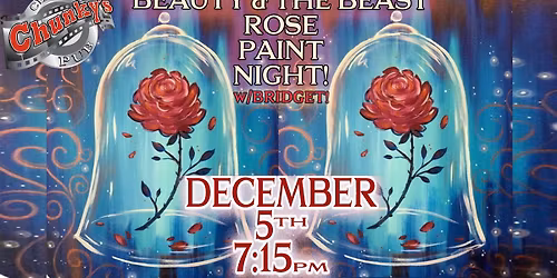PAINT NIGHT: Beauty & the Beast Rose!
