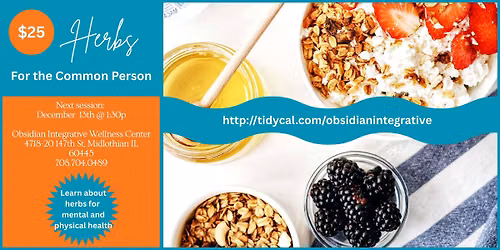 Herbs for the Common Person - 2nd Saturdays