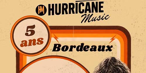 Hurricane Music Bordeaux : 5 Years
