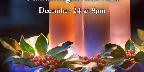 Christmas Eve Candlelight Service