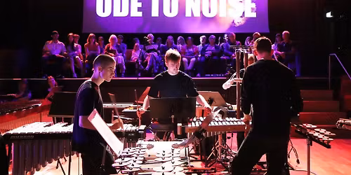 Concert with - ODE TO NOISE - at The Royal Danish Academy of Music