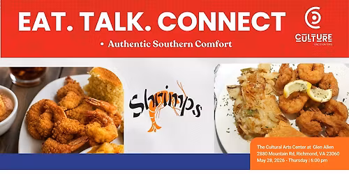 Eat.Talk.Connect. -  A Taste of Southern Comfort