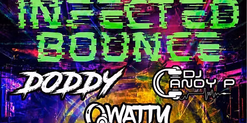 Infected Bounce Comes To Farnworth, Bolton