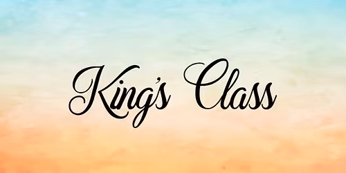 King's Class