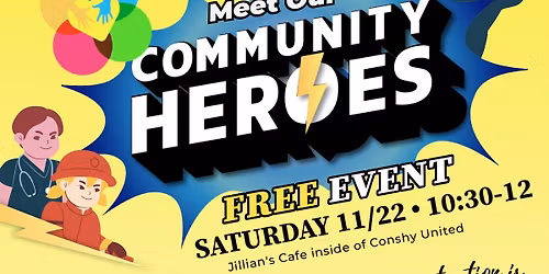 Meet Our Community Heroes