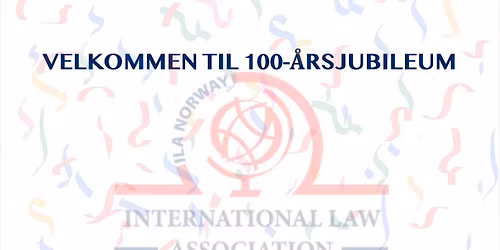 NFIR 100-\u00e5rsjubileum - Folkerettens betydning for Norge