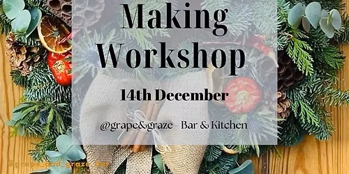 Christmas Wreath Making Workshop