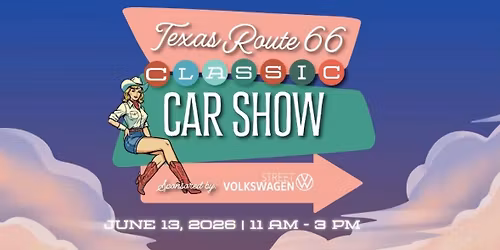 Texas Route 66 Classic Car Show Sponsored by Street Volkswagen