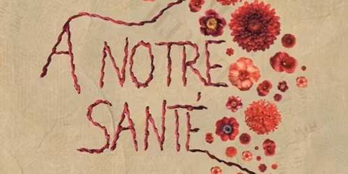 \ud83c\udfa5 Cin\u00e9-rencontre autour du film "\u00c0 notre sant\u00e9" \ud83d\udccdNamur