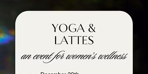 Yoga & Lattes