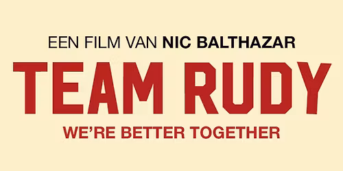 Avant-prem\u00e8re Team Rudy