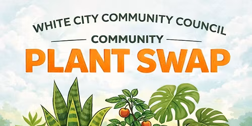 White City Community Plant Swap 