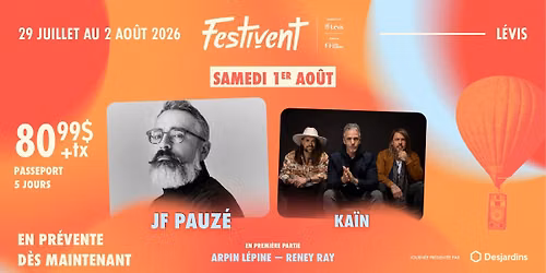 JF Pauzé, Kaïn au Festivent 🤩 1 août 2026 — 871, avenue Taniata, Saint-Jean-Chrysostome, QC, Canada, Quebec G6Z 2E1
