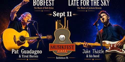 BobFest \/ Late For the Sky