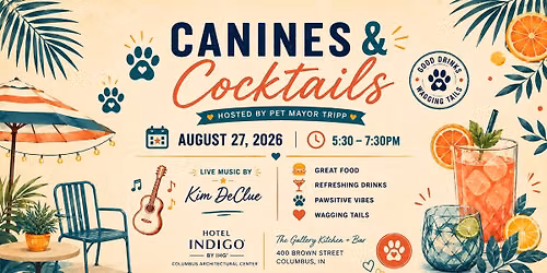 Canines & Cocktails: 8.27.26