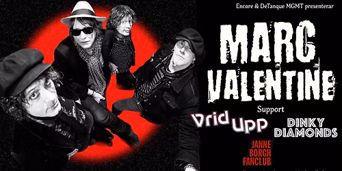 Marc Valentine - Vrid Upp - Dinky Diamonds - Janne Borgh Fanclub