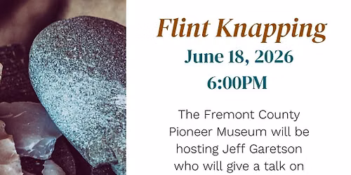 Flint Knapping Talk