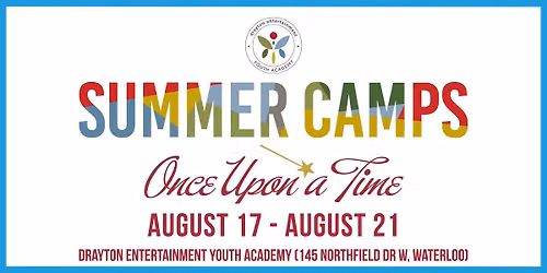 Waterloo Musical Theatre Summer Camp: Once Upon a Time