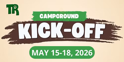 Campground Kick-Off Weekend