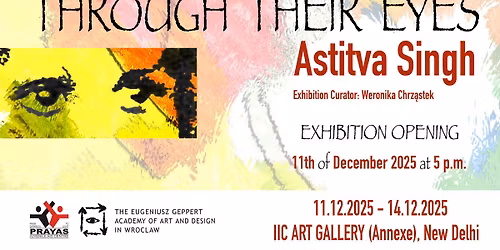 EXHIBITION "THROUGH THEIR EYES"