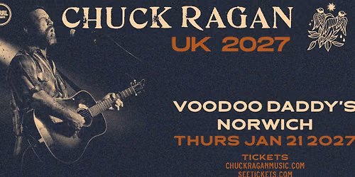 PERRL Presents: CHUCK RAGAN Plus Special Guests