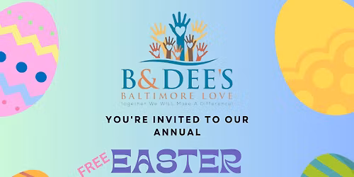 B & Dee\u2019s Annual Easter Celebration!
