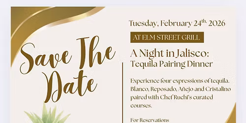 A Night in Jalisco: Tequila Dinner