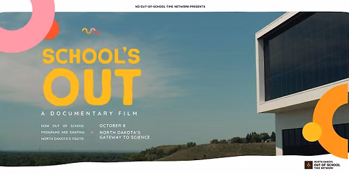 School's Out: A Documentary Film Screening