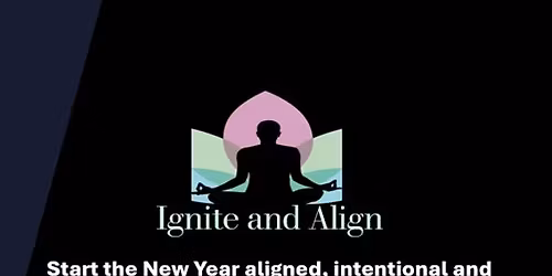 Ignite and Align