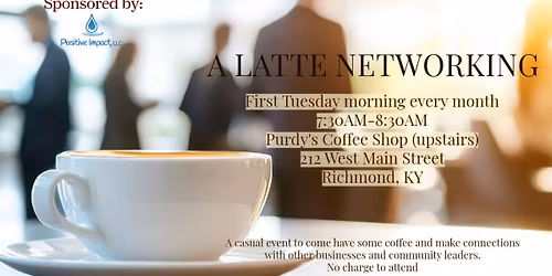 A Latte Networking 