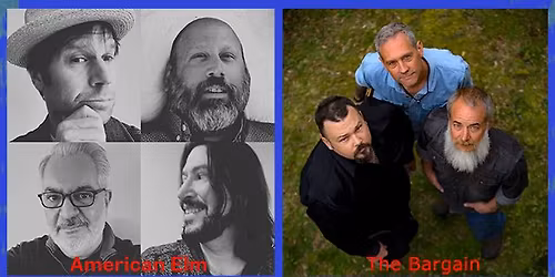 American Elm (Electric) & The Bargain - Connecticut Co-Bill