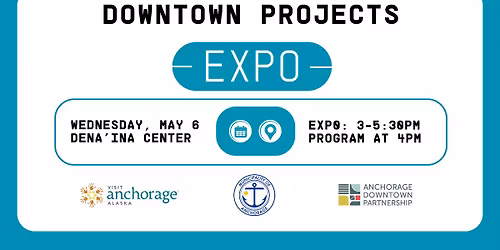 Downtown Projects Expo