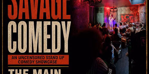 Stand-Up Comedy Show in Vancouver | Savage Comedy at The Main