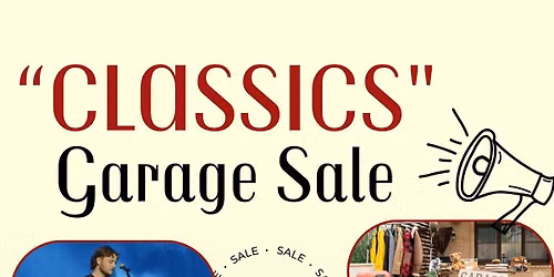 "Classics" Garage Sale Fundraiser