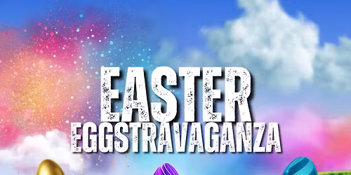 Easter EGGstravaganza!