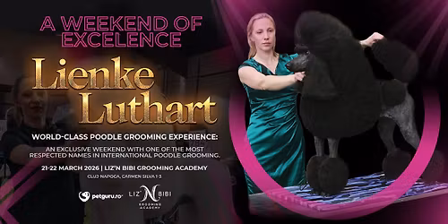A WEEKEND OF EXCELLENCE cu Lienke Luthart